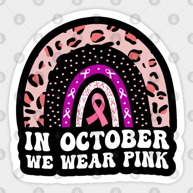 In October We Wear Pink Breast Cancer Awareness Sticker by Az-Style